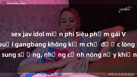 sex jav idol miễn phí Siêu phẩm gái Việt tham gia trong buổi gangbang không kiềm chế được lòng sung sướng, những cảnh nóng nảy khiến ai cũng phải mãn nhãn